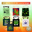 Bundle Deal - BUY 5 FOR $10.99 ONLY - 420 Lifestyle Canvas Tote Bag Bundle 5 Bags/Set  – Assorted designs