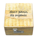 Buy 1 get 1 FREE - Handcrafted Wood Box - Alert! Relaxation Inside & Don't Panic, It's Organic