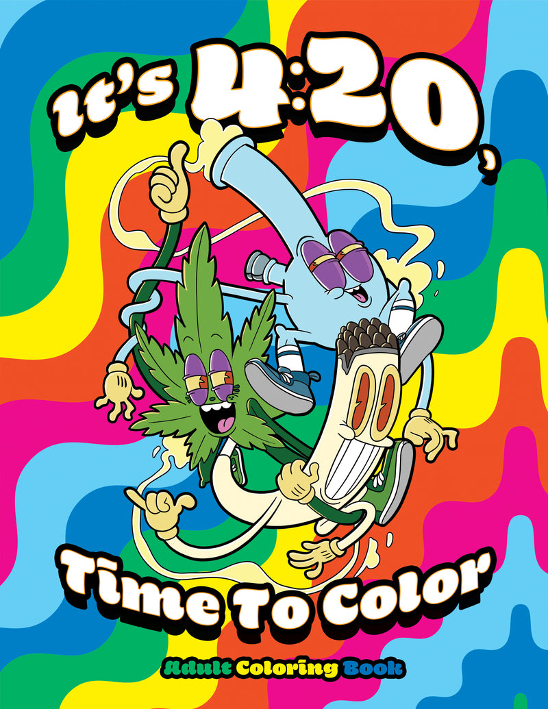 WoodRocket IT'S 420, TIME TO COLOR COLORING BOOK